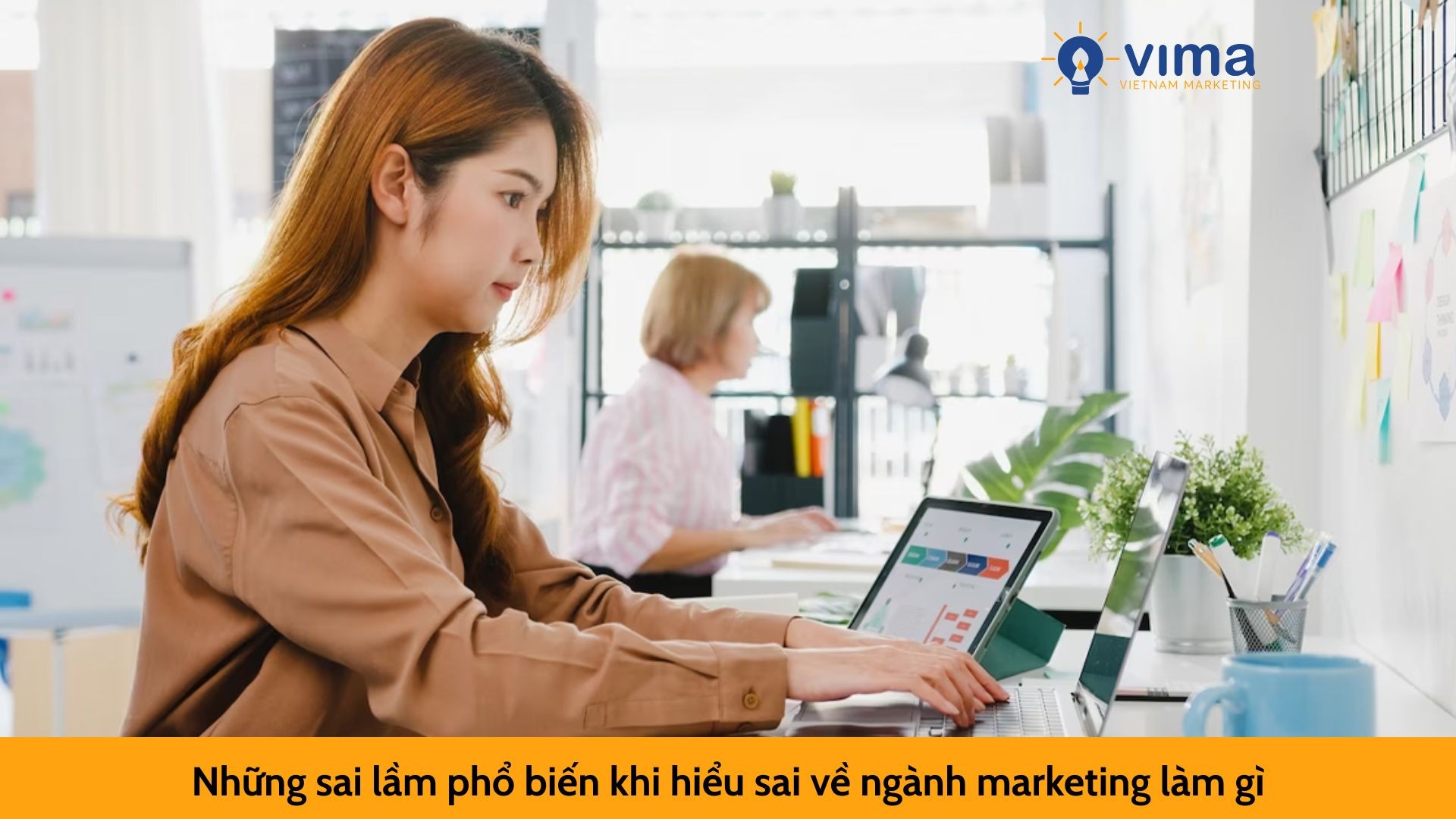 Những sai lầm phổ biến khi hiểu sai về ngành marketing làm gì